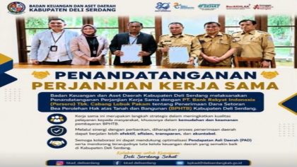 Kolaborasi BRI Lubuk Pakam dan BKAD Deli Serdang Percepat Layanan dan Transparansi PAD